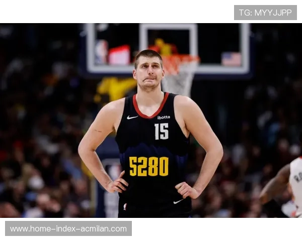 约基奇统治联赛,MVP呼声再起